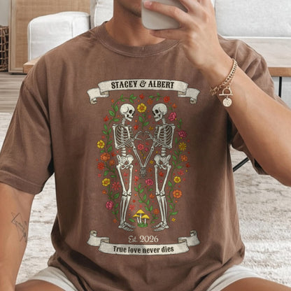 Personalized True Love Never Dies Halloween Skeleton Shirt | Custom Couple Spooky Tee