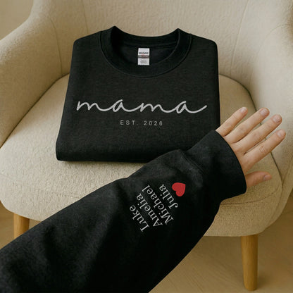 Custom Embroidered Sweatshirt, Name On Sleeve With Heart, Mama Est Year Shirt