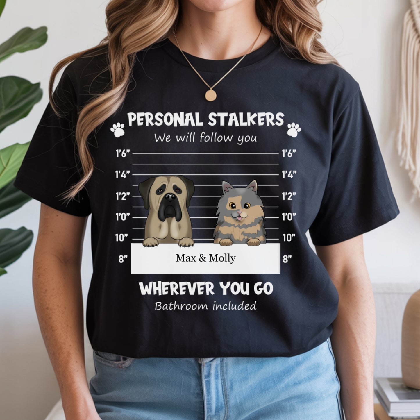 Personalized Stalker Pet Shirt for Women | Custom Pet Mugshot T-Shirt | Funny Dog & Cat Lover Gift