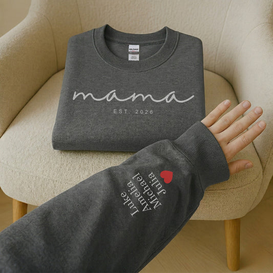 Custom Embroidered Sweatshirt, Name On Sleeve With Heart, Mama Est Year Shirt