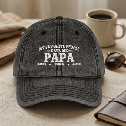 My Favorite People Call Me Papa Grandpa -Personalized Embroidered Custom Vintage